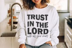 Trust In The Lord With All Your Heart SVg Product Image 1