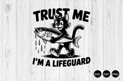 Trust Me I'm a Lifeguard SVG, Funny Cat SVG Product Image 1