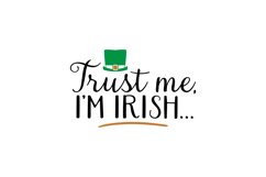 Trust Me, I&#039;m Irish... Product Image 1
