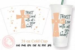 Trust the Lord with all your heart Tumbler 24OZ cold cup Svg Product Image 1
