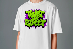 Trust The Street - Graffiti Drip Typography SVG Vector Product Image 2