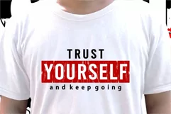 Trust Yourself Svg, T shirt designs Svg, Png, Ai, Eps, Product Image 1