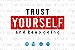 Trust Yourself Svg, T shirt designs Svg, Png, Ai, Eps, Product Image 2