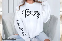 Trusty IN HIS TIMING - Christian Sleeve T-Shirt Design Product Image 2