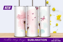 Dandelions And Butterflies With Just Breathe Tumbler Product Image 1
