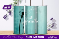 Dandelions With Just Breathe Message On Blue Wood Tumbler Product Image 1