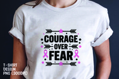 Courage over fear t-shirt sublimation png Product Image 1
