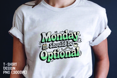 Monday quote tshirt sublimation png Product Image 1