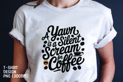 Coffee quote t-shirt sublimation png Product Image 1