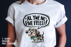 Dog sarcastic t-shirt sublimation png Product Image 1