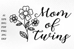 Mom of twins SVG. Mother SVG, Tshirt Design for Twins Mom Product Image 2