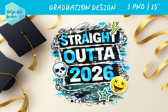 Graduation 2026 Quote Collage. Clipart PNG Product Image 1