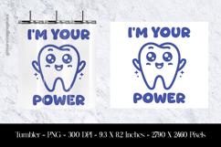 I&#039;Am Your Power Tumbler Sublimation Design Product Image 1