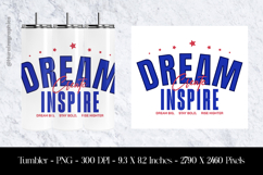 Dream Inspire Tumbler Sublimation Design PNG Product Image 1