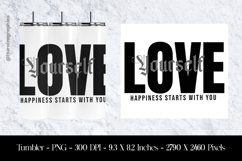 Love Yourself Happiness Start With You Tumbler Sublimation Product Image 1