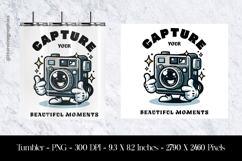 Capture Your Beautiful Moments Tumbler Sublimation Design PN Product Image 1
