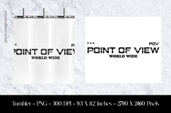 Point Of View World Wide Tumbler Sublimation Design PNG Product Image 1