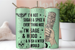 I’m Not Sugar And Spice And Everything Nice Tumbler PNG Product Image 1