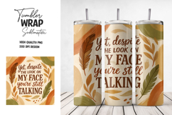 Funny Boho Quote Tumbler Wrap PNG Product Image 1