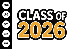 Class of 2026 SVG, Graduation 2026 Product Image 1