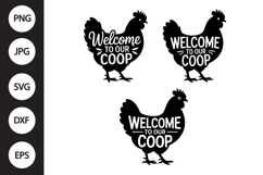 Welcome To Our Coop SVG, Welcome To Our Coop Clipart Product Image 1