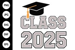 Class of 2025 SVG Product Image 1