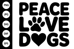 Peace Love Dogs SVG Product Image 1