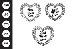 Best Mom Ever SVG, Best Mom Ever Clipart, Mother's Day Product Image 1