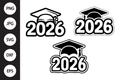 2026 Graduation SVG, Class of 2026 SVG, Graduation SVG Product Image 1