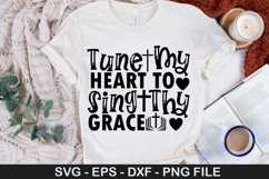 Tune My Heart To Sing Thy - Bible Verse SVG Design Product Image 1