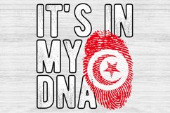 It&#039;s in my DNA Tunisia Flag Fingerprint PNG Sublimation Product Image 1