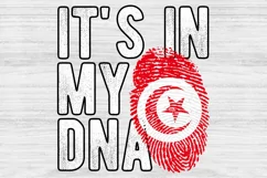 It's in my DNA Tunisia Flag Fingerprint PNG Sublimation Product Image 1