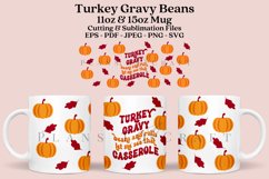 Turkey Gravy Beans coffee mug sublimation wrap glass mug wrap svg presized for 11oz and 15oz glass mug are sublimation files