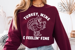 Turkey Wine Feelin Fine SVG PNG - Thanksgiving Cowboy Turkey Product Image 2