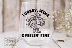 Turkey Wine Feelin Fine SVG PNG - Thanksgiving Cowboy Turkey Product Image 4