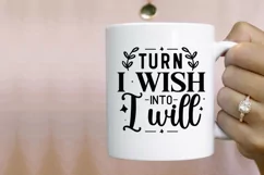 Turn I Wish Into I Will SVG, Motivational SVG Design Product Image 2