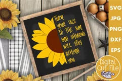 Turn Your Face To The Sun Farmhouse Sign Sunflower Svg Product Image 1