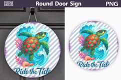 Turtle Ride the Tide Design | Round Door Sign Product Image 1