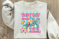 Turtley Done With School PNG Product Image 4