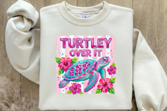 Turtley Over It Sea Turtle PNG Product Image 4