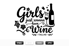 Funny Girls Just Wanna Have Wine SVG Bundle for Crafts Product Image 1
