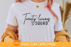 Twenty-licious squad | 20th birthday svg quote Product Image 1