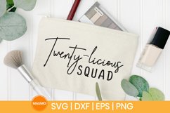 Twenty-licious squad | 20th birthday svg quote Product Image 3