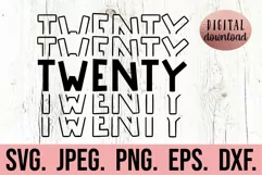 20th Birthday SVG - Twenty Birthday SVG - 20 Design Clipart Product Image 1