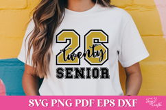 Twenty 26 Senior SVG Quote Product Image 1