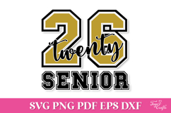 Twenty 26 Senior SVG Quote Product Image 2