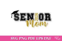 2026 Senior Mom SVG Quote Product Image 2