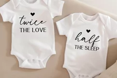 Twice the Love, Half the Sleep SVG | Twin Quote Matching Svg Product Image 3
