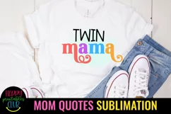MOM QUOTES SUBLIMATION DESIGN IDEAS- MOTHERS DAY SUBLIMATION DESIGN