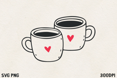 Two Cute Coffee Mugs SVG PNG | Cozy Valentine Couple Mug Product Image 1